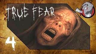 TRUE FEAR : FORSAKEN SOULS [4] - THE TRUTH ABOUT MY SISTER!!!