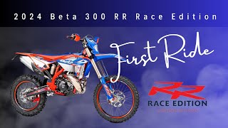 2024 Beta 300 RR Race Edition - First Ride!