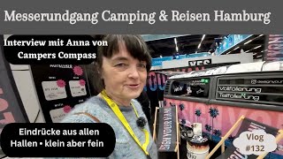 Vlog 132 Messerundgang • Reise und Caravan Hamburg 2024 • Messebericht