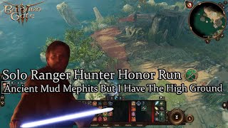 Solo Ranger Ancient Mudd Mephits High Ground  Edition Honor Run Part 6