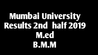 Mumbai University Results 2nd half 2019