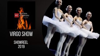 Showreel 2019: шоу балет Virgo Show