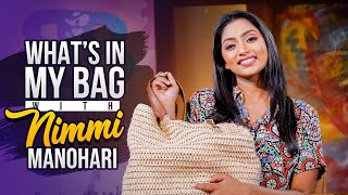 Nimmi Manohari : What's in My Bag | Episode 61 | B&B - Bold & Beautiful