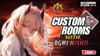 🛑LIVE : BGMI TDM CUSTOM ROOMS | BGMI LIVE WITH MISHTI #tdmrooms #customrooms #girlgamer #bgmilive