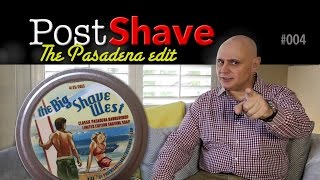 Post Shave: Pasadena style, the order of things, decapitation and making a point.