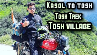 Kasol to tosh Day-3 कसोल से तोष 😍 #kasol #toshvillage #himachal