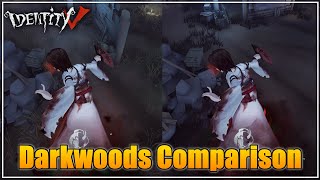 Darkwoods Rework Comparison - Identity V