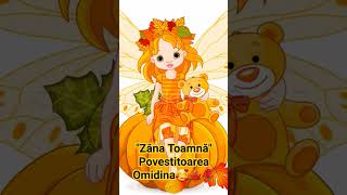 Poezia "Zâna Toamnă" 🥰🍁- recită Povestitoarea Omidina 🥰🍁🌹