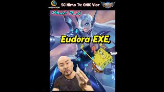 Eudora Exe ONIC Vior -Mobile legends #shorts