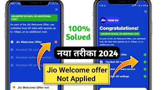 jio welcome offer not applied problem solved | jio 5G kaise activate kare 2024 |