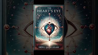 The Heart's Eye by Abdul Qadir Gilani  #spiritualityinislam