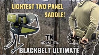 Timber Ninja Blackbelt Ultimate-Lightest two panel saddle on the market!!