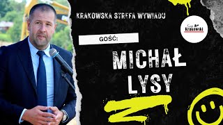 Krakowska Strefa Wywiadu: Michał Lysy (odc. 33)