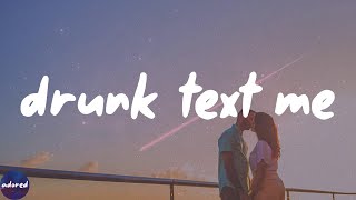 Lexi Jayde - drunk text me (Lyrics)