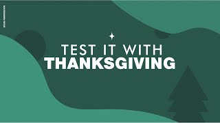 Test it with Thanksgiving | Doug Fairrington | Grace Point