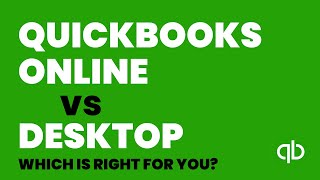 QuickBooks Online vs Desktop