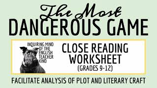 "The Most Dangerous Game" by Richard Connell Close Reading Inference Worksheet and Answer Key