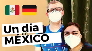 Un día casual en MÉXICO | Alemán viviendo en México | MOIN ANDREA