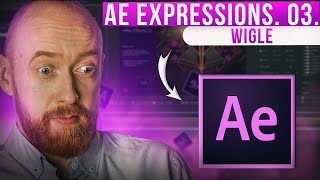 AE Expressions. 03. Wiggle