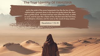 Gentiles Are Awakening To The True Identity Of Yahusha - Jesus