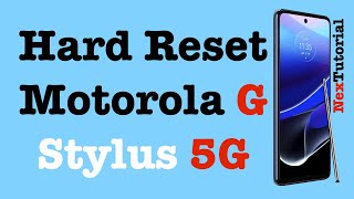 How to Factory Reset Moto G Sylus 5G | Hard Reset Motorola G Stylus 5G | NexTutorial