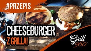 🍔 Cheeseburger z grilla I PRZEPISY GRILL360