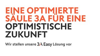 3a Easy: Säule 3a für Sparen oder Investieren | Swissquote