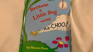 BedtimeStoriesforChildren/InteractiveBook/Because a Little Bug Went Ka-Choo/ Storytime/Storytelling