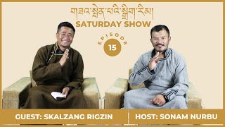 LZA SPENBEY DIGRIM l EPISODE 15 l SKALZANG RIGZIN | HIMALAYAN LA-GOON