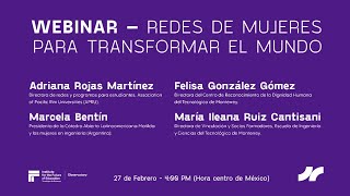 Webinar: “Redes de mujeres que transforman el mundo”.