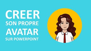 CREER un AVATAR avec POWERPOINT