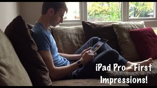 iPad Pro First Impressions | Jack Shilley | Review