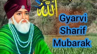 Gyarvi Sharif Mubarak | 11vi Sharif Mubarak | #ghauseazam