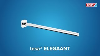 How to apply the chromed; smoothed angular tesa® Elegaant towel holder