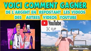 la  méthode  éprouvée  pour générer  des revenus   en  repostant  des vidéos  sur  youtube