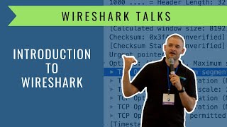 Introduction to Wireshark - Sharkfest Talks