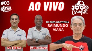 [ AO VIVO ]  EX PRESIDENTE DO VITÓRIA ABRE O JOGO E FALA SOBRE O FUTURO DO VITÓRIA E  OS DESAFIOS.