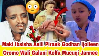 Maki Ibsisha Asili Pirank Ajaiba Godhan Ijolleen Oromo Waali Galani Edaa Hundu live Cufate Babade 🤣