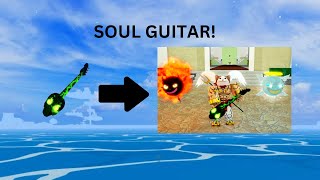 HOW TO GET SOUL GUITAR! (BloxFruits)