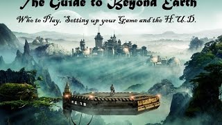 The Guide to Civilization Beyond Earth; Setting up game and HUD