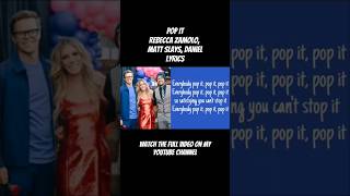 POP IT • Rebecca Zamolo Lyrics