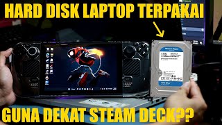 Guna Hard Disk Laptop Dalam Steam Deck?