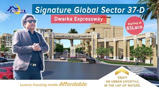 Signature Global Sector - 37D | Dwarka Expressway | 2, 3, 4 BHK Builder floor | Gated Appartments