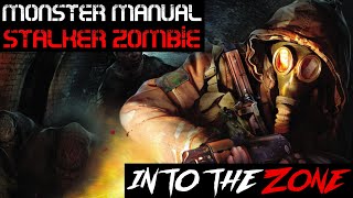 STALKER Lore Monster Manual   Zombies