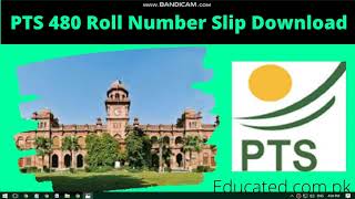 pts 480 roll number slip 2022 download pdf