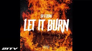 #Handsworth SP x DSAV - Let it Burn | Prod. By Swirving