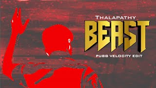 Thalapathy Beast Pubg Velocity Edit | Best Edited Velocity Montage | AGENTS CAVE