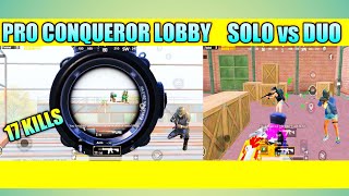 PRO CONQUEROR LOBBY SOLO VS DUO GAMEPLAY 17 SOLO KILLS 😳😳  | BY MCU THANOS GAMING