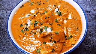 100% restaurant style easy paneer butter masala recipe