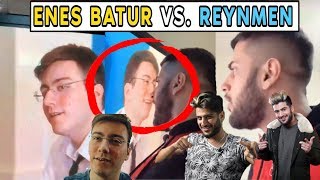 REYNMEN ENES BATUR HYAL Mİ GERÇEK Mİ İZLİYOR / ENES BATUR MÜKEMEL THUG LİFE / REYNMENE LAF SOKTU